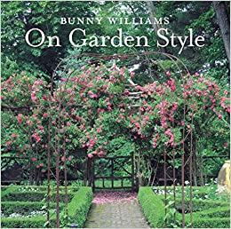 Bunny Williams on garden style 책표지