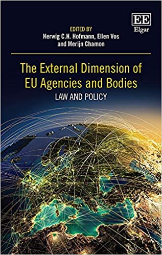 (The) external dimension of EU agencies and bodies : law and policy 책표지