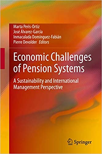 Economic challenges of pension systems : a sustainability and international management perspective 책표지