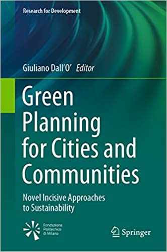 Green planning for cities and communities : novel incisive approaches to sustainability 책표지