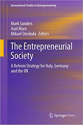 (The) entrepreneurial society : a reform strategy for Italy, Germany and the UK