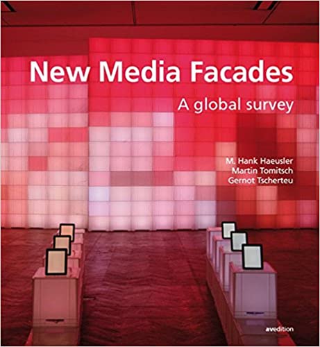 New media facades : a global survey