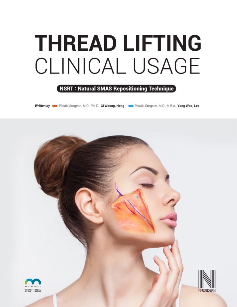Thread lifting clinical usage : NSRT: Natural SMAS repositioning technique 책표지