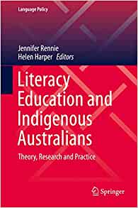 Literacy education and indigenous Australians : theory, research and practice 책표지
