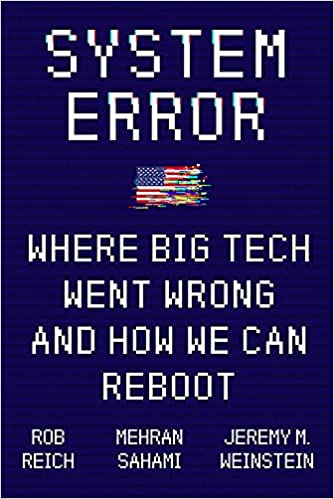 System error : where big tech went wrong and how we can reboot 책표지
