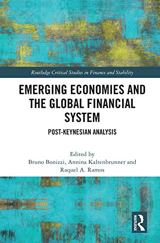 Emerging economies and the global financial system : post-Keynesian analysis 책표지