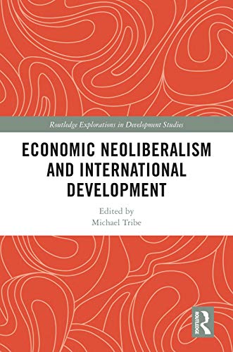 Economic neoliberalism and international development 책표지