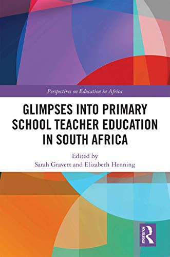 Glimpses into primary school teacher education in South Africa 책표지