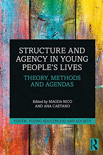 Structure and agency in young people's lives : theory, methods and agendas 책표지