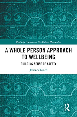 (A) whole person approach to wellbeing : building sense of safety 책표지