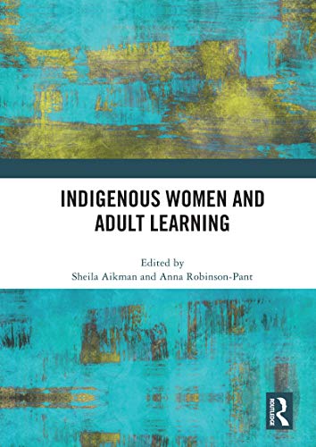 Indigenous women and adult learning 책표지