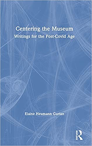 Centering the museum : writings for the post-Covid age 책표지