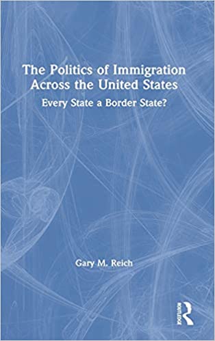 (The) politics of immigration across the United States : every state a border state? 책표지