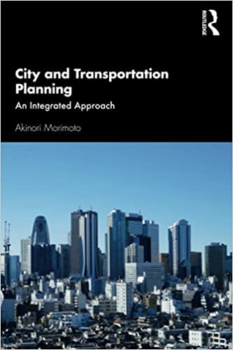 City and transportation planning : an integrated approach 책표지