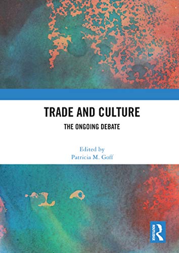 Trade and culture : the ongoing debate 책표지