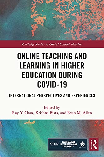 Online teaching and learning in higher education during Covid-19 : international perspectives and experiences 책표지