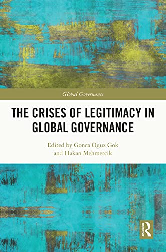 (The) crises of legitimacy in global governance 책표지