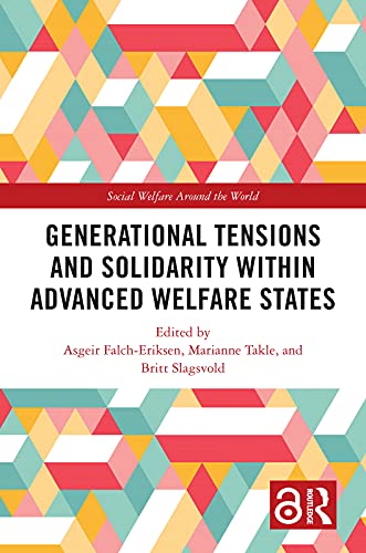 Generational tensions and solidarity within advanced welfare states 책표지