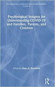 Psychological insights for understanding COVID-19 and families, parents, and children 책표지