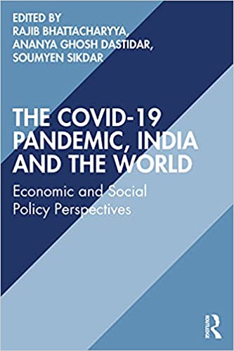 (The) COVID-19 pandemic, India and the world : economic and social policy perspectives 책표지