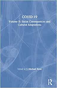 COVID-19. volume II, Social consequences and cultural adaptations 책표지