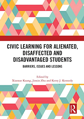 Civic learning for alienated, disaffected and disadvantaged students : barriers, issues and lessons 책표지