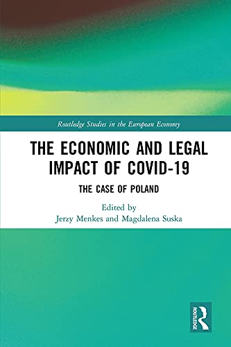 (The) economic and legal impact of COVID-19 : the case of Poland 책표지