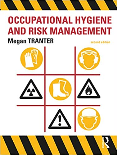 Occupational hygiene and risk management