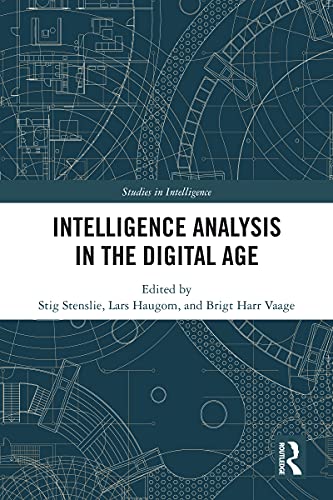 Intelligence analysis in the digital age 책표지