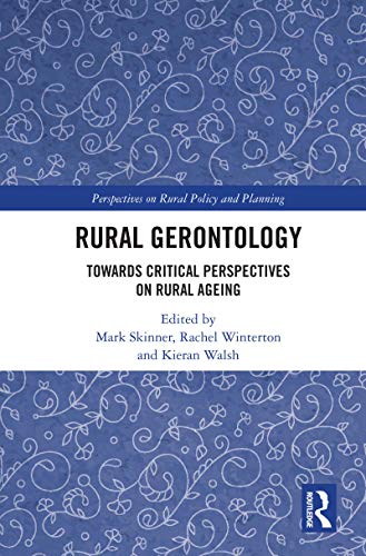 Rural gerontology : towards critical perspectives on rural ageing 책표지