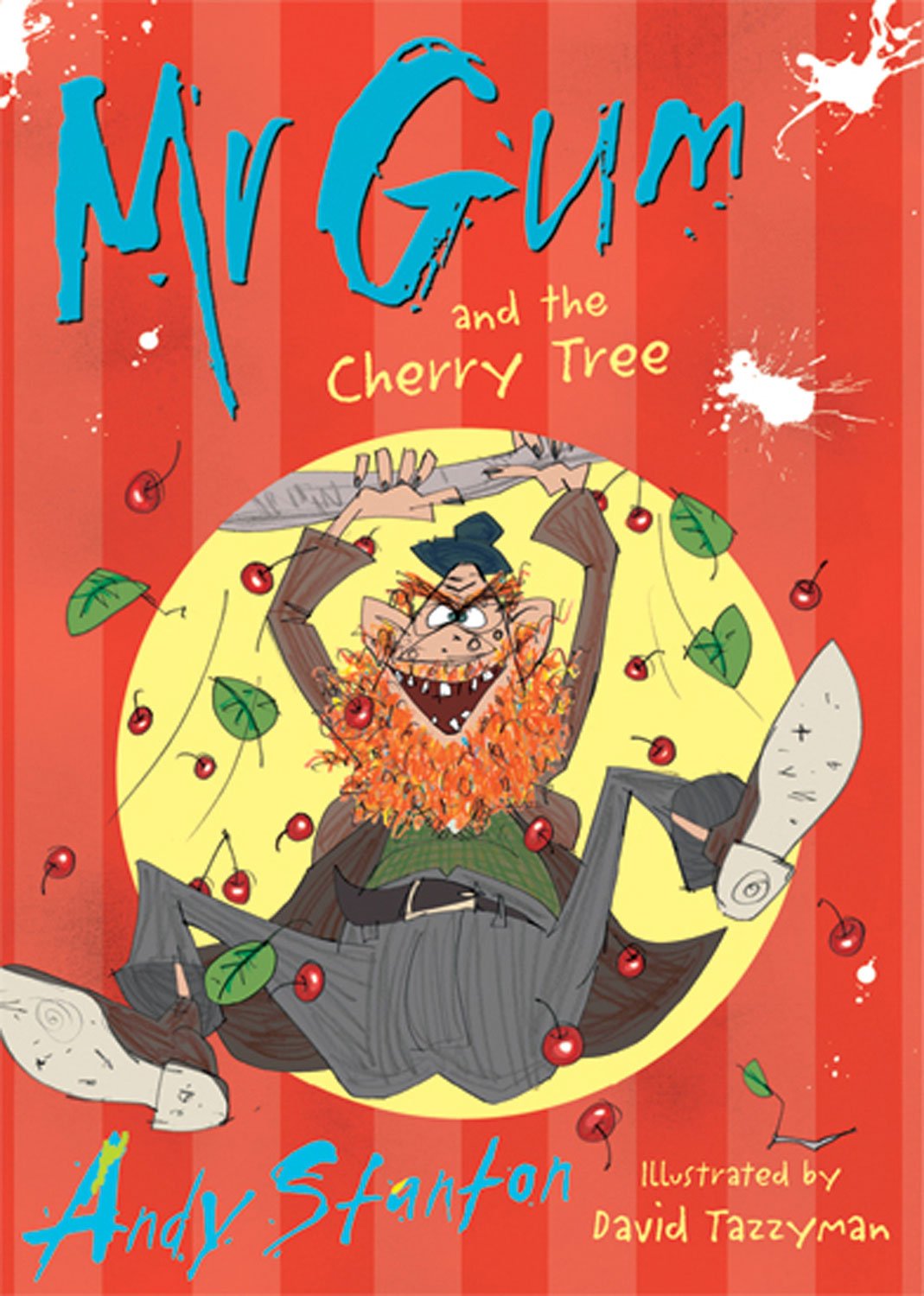 Mr Gum and the cherry tree 책표지