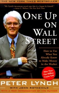 One up on Wall Street : how to use what you already know to make money in the market 책표지