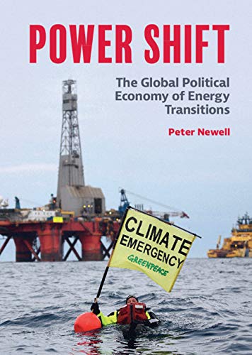 Power shift : the global political economy of energy transitions 책표지