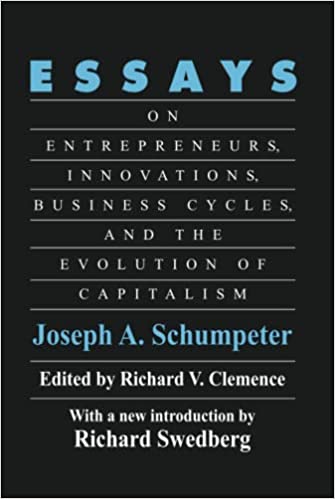 Essays : on entrepreneurs, innovations, business cycles, and the evolution of capitalism 책표지