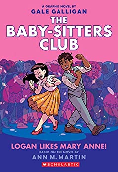 (The) Baby-sitters club. 8, Logan likes Mary Anne! 책표지
