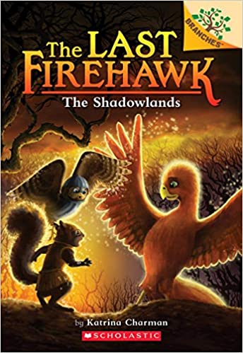 (The) last firehawk. 5, (The) Shadowlands 책표지