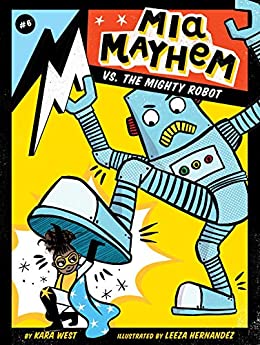 Mia Mayhem. 6,  vs. the mighty robot 책표지