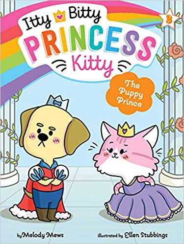 Itty Bitty Princess Kitty. 3, (The) Puppy Prince 책표지