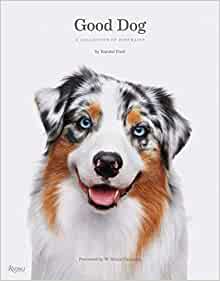 Good dog : a collection of portraits 책표지
