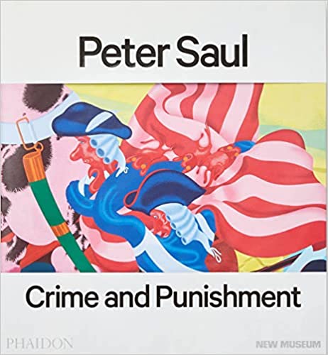 Peter Saul : crime and punishment 책표지