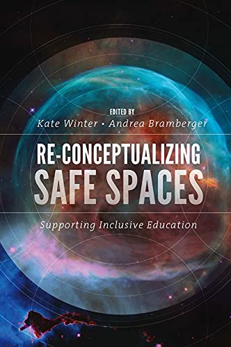 Re-conceptualizing safe spaces : supporting inclusive education 책표지