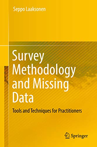 Survey methodology and missing data : tools and techniques for practitioners 책표지