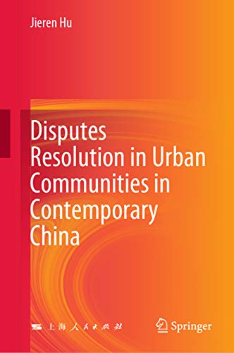 Disputes Resolution in Urban Communities in Contemporary China 책표지