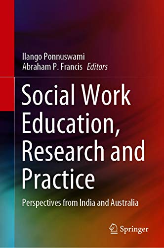 Social work education, research and practice : perspectives from India and Australia 책표지