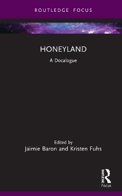 Honeyland : a docalogue 책표지