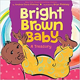 Bright brown baby : a treasury 책표지