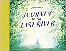 Journey to the Last River 책표지