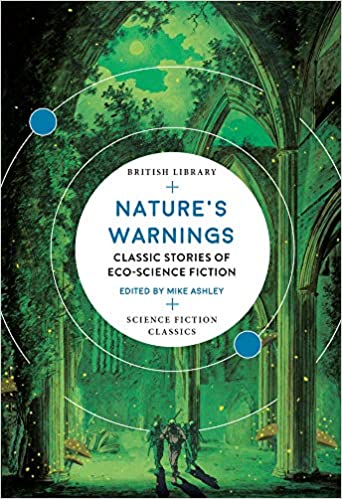 Nature's warnings : classic stories of eco-science fiction 책표지