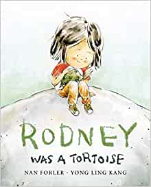 Rodney was a tortoise 책표지