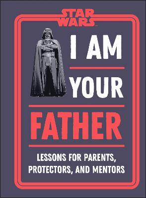 Star Wars: I am your father 책표지